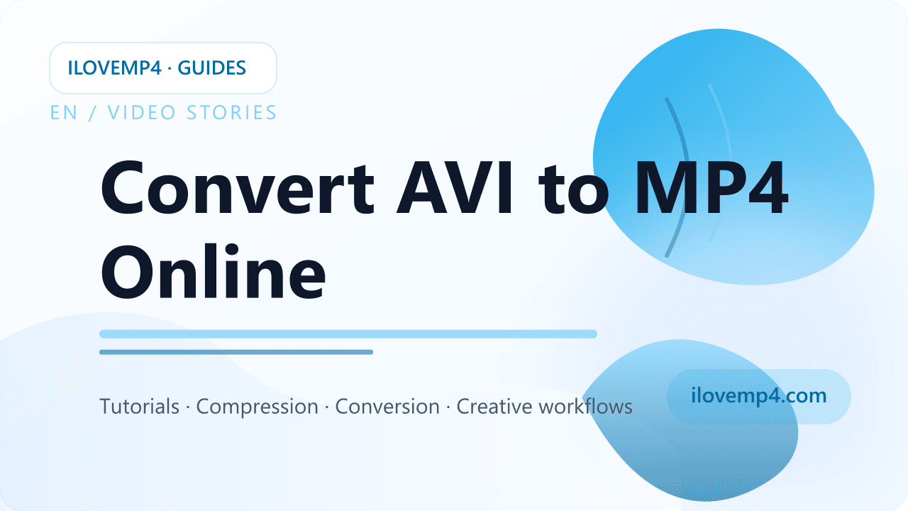 Convert AVI to MP4 Online (Fast + Compatible)